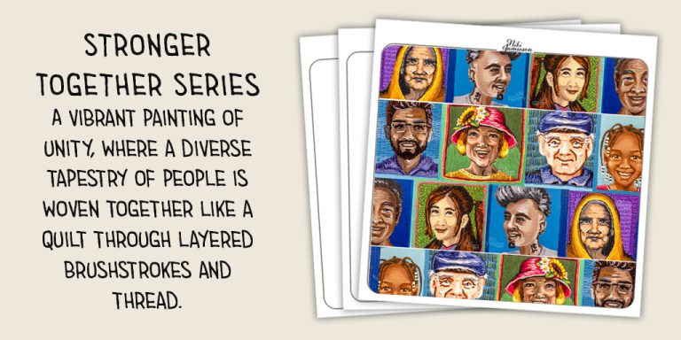 Stronger Together Painting Series