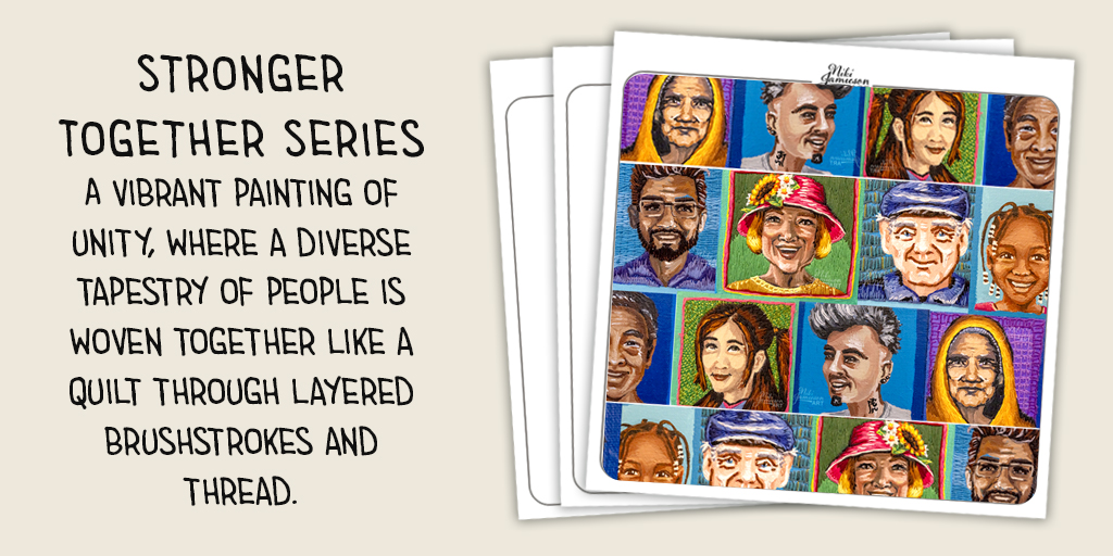 Stronger Together Painting Series